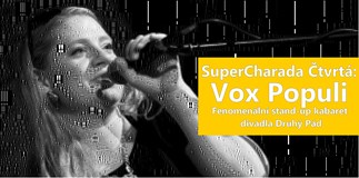 SuperCharada Čtvrtá: Vox Populi