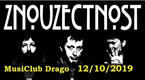 ZNOUZECTNOST v MusiClub Drago