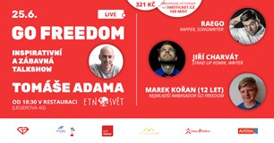 Go Freedom LIVE - Raego, Jirka Charvát, Marek Kořán
