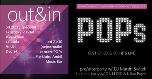 POPs out & in // dvorek & klub