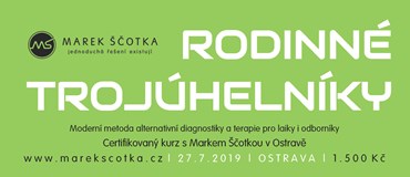 Rodinné trojúhelníky | Kurz s M. Ščotkou v Ostravě