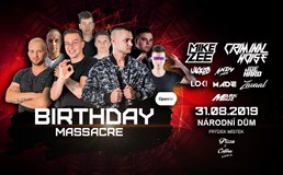 BIRTHDAY MASSACRE // MIKE ZEE & Friends