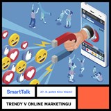 SmartTalk: Trendy v online marketingu