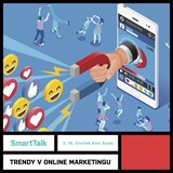 SmartTalk: Trendy v online marketingu