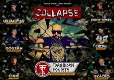 COLLAPSE w/ L PLUS, RAZCALS, EMPHONIC, OZONE & many more DJs