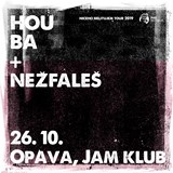 Houba a Nežfaleš v Opavě (ničeho nelitujem tour 2019)