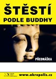 Štěstí podle Buddhy