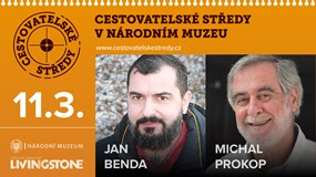 Cestovatelské středy v NM | J.Benda, M. Prokop