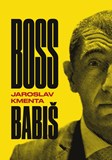 Beseda s Jaroslavem Kmentou: Rudý Zeman & Boss Babiš