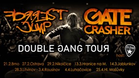 GATE Crasher/Forrest Jump Double Gang tour