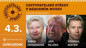 Cestovatelské středy v NM | A.Hogenová, J.Rejžek