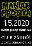 Maniak & Protiva show + DJset Black Angelika v Club Záhoří