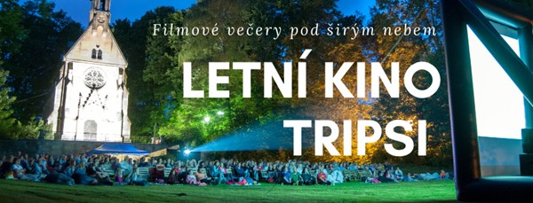 Letní kino Tripsi