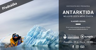 Antarktida - nejlepší cesta mého života (V. Váchal)