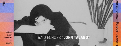 Echoes: John Talabot (S)