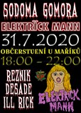 Elektrïck Mann + Sodoma Gomora (Řezník, DeSade, DJ Ill Rick)