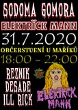 Elektrïck Mann + Sodoma Gomora (Řezník, DeSade, DJ Ill Rick)