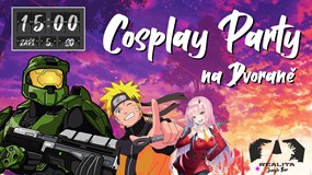 Cosplay Party na Dvoraně