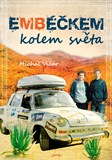 ONLINE: Embéčkem kolem světa (Michal Vičar)