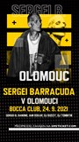 Sergei Barracuda v Olomouci