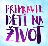 Beseda s autorkou knížky "Připravte děti na život"