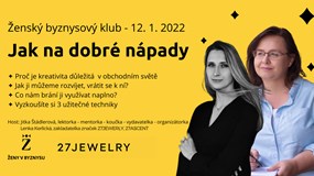 Jak na dobré nápady - Ženský byznysový klub