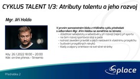 Talent 1/3: Atributy talentu a jeho rozvoj