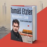 Tomáš Etzler: Novinářem v Číně