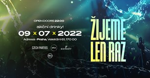 PRAHA - ŽIJEME LEN RAZ 