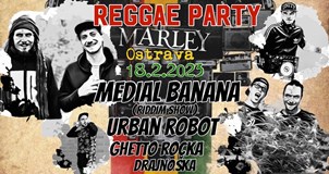 REGGAE PARTY Medial Banana/Urban Robot