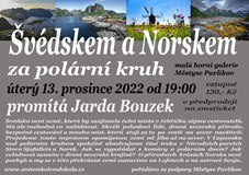 Pavlíkov - Švédskem a Norskem za polární kruh - Jarda Bouzek