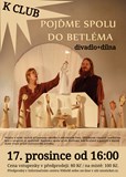 Divadlo: Pojďme spolu do Betléma