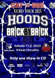 HOODS (USA) + BRICK BY BRICK (USA)