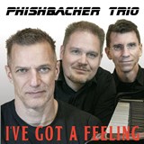 Walter Fischbacher Trio (USA/D/CZ) 