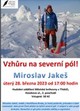 Miroslav Jakeš: Vzhůru na severní pól!