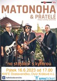 MATONOHA & přátelé - "na stojáka" s kytarou