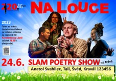 Na louce - SLAM POETRY SHOW