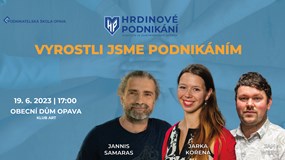 Hrdinové podnikání - VYROSTLI JSME PODNIKÁNÍM