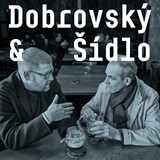 Dobrovský & Šídlo – Podcast Paměti národa