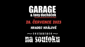 Garage & Tony Ducháček