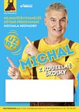 Michal Nesvadba: Michal na hraní