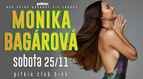 MONIKA BAGÁROVÁ v Brně