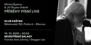 Michal Bystrov & Jiří Šlupka Svěrák - Příběhy písní live IX.