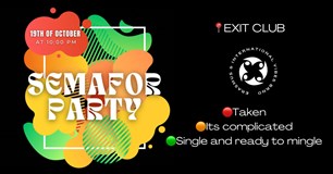 Semafor Party by EIVB × 19th October × Exit club