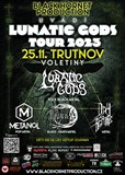Lunatic Gods tour