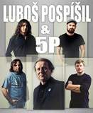 Luboš Pospíšil & 5P