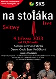Na stojáka live: D. Čech, E. Kočičková, L. Pavlásek