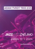 Jazzový večer v klubech: Adam Tvrdý trio (CZ)