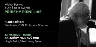 Michal Bystrov & Jiří Šlupka Svěrák - Příběhy písní live X.
