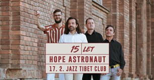 Hope Astronaut – 15 let, support: Žofie Kabelková